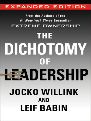 cover image of The Dichotomy of Leadership